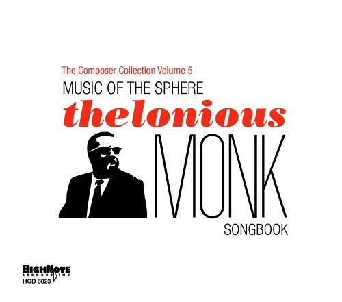 Various Artists - Music Of The Sphere: The Thelonious Monk Songbook
