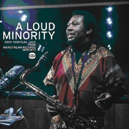 Various Artists - Loud Minority: Deep Spiritual Jazz from Mainstream