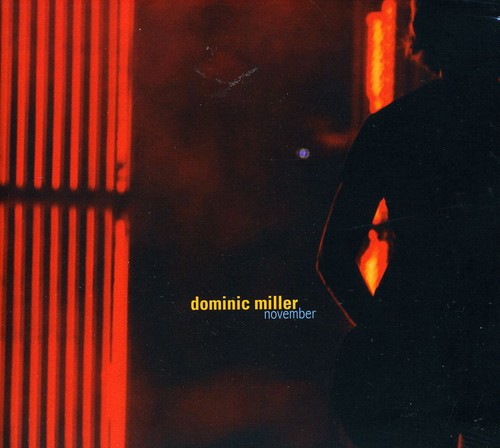 Dominic Miller - November