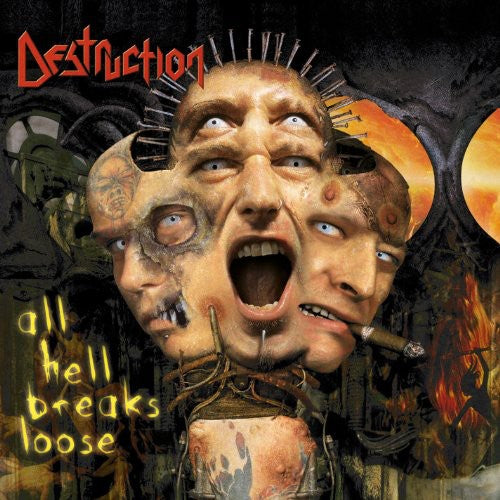 Destruction - All Hell Breaks Loose [Remastered] [Digipak] [Gold Disc]