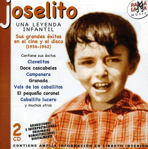 Joselito - Una Leyenda Infantil: Todas Sus Grabaciones 1956-1962