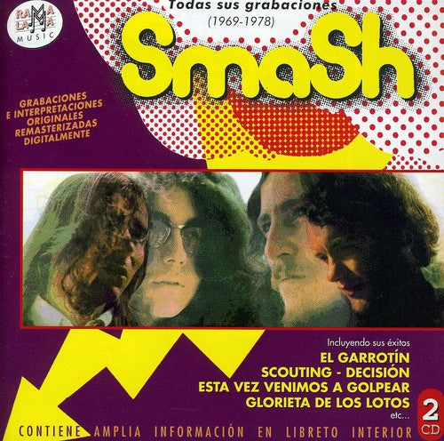 Smash - Todas Sus Grabaciones (1969-1978)