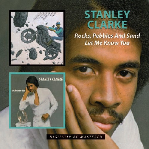 Stanley Clarke - Rock Pebbles & Sand / Let Me Know You