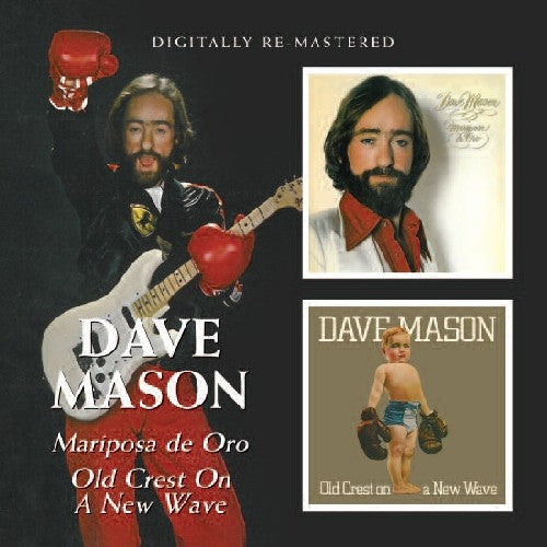 Dave Mason - Mariposa de Oro / Old Crest on a New Wave