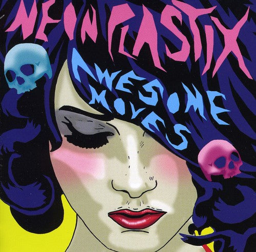 Neon Plastix - Awesome Moves