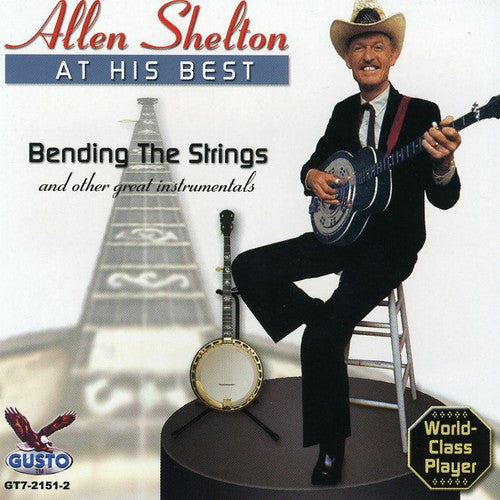 Allen Shelton - At His Best