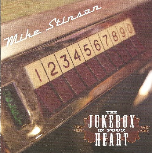 Mike Stinson - Jukebox in Your Heart
