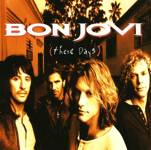 Bon Jovi - These Days