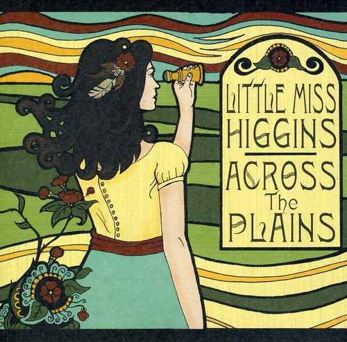 Little Miss Higgins - Across the Plains