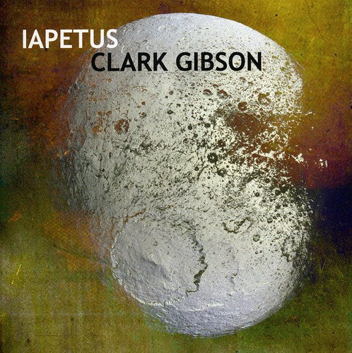 Clark Gibson - Iapetus