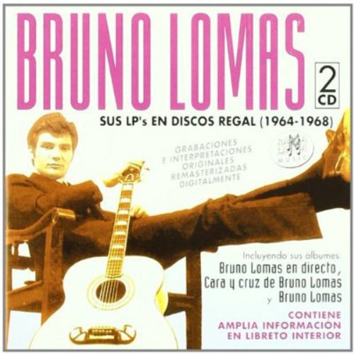 Bruno Lomas - Sus LP's En Discos Regal