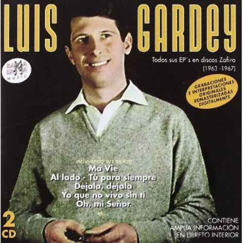 Luis Gardey - Todos Sus EP's En Discos Zafiro (1963-1967)
