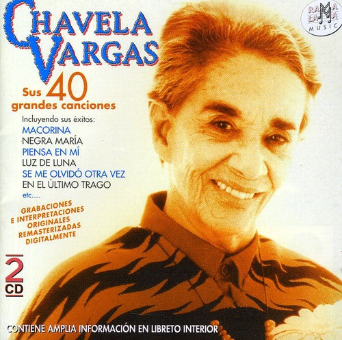 Chavela Vargas - Sus Cuarenta Grandes Canciones