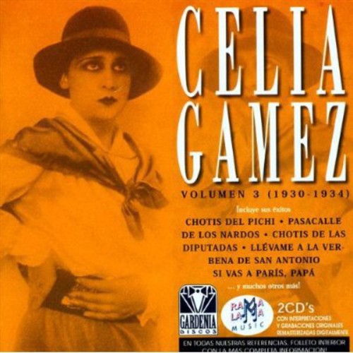 Celia Gamez - Vol 3 (1930-1934)