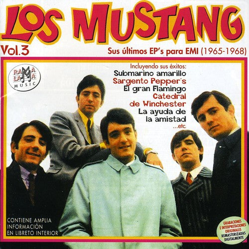 Los Mustang - Sus Ultino EP's Para Emi (1965-1968)
