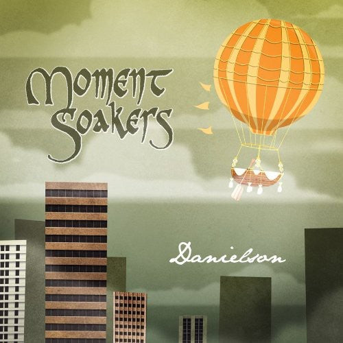 Danielson - Moment Soakers