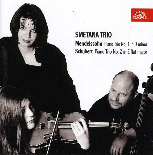 Mendelssohn-Bartholdy/ Schubert/ Smetana Trio - Piano Trio