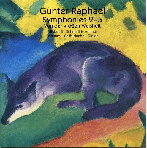 Raphael/ Altstaedt/ Bpo/ Altstaedt - Symphonic Works: Sym 2-5 / Von Der Groben Weisheit