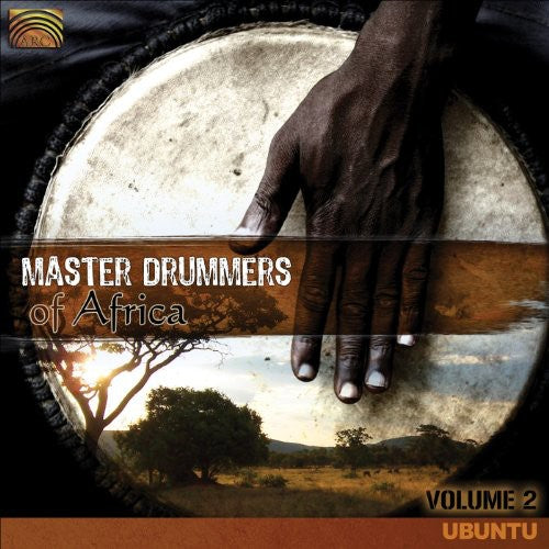 Van Zyl/ Lande/ Ludonga/ Malonga/ Allah - Master Drummers of Africa: Ubuntu 2