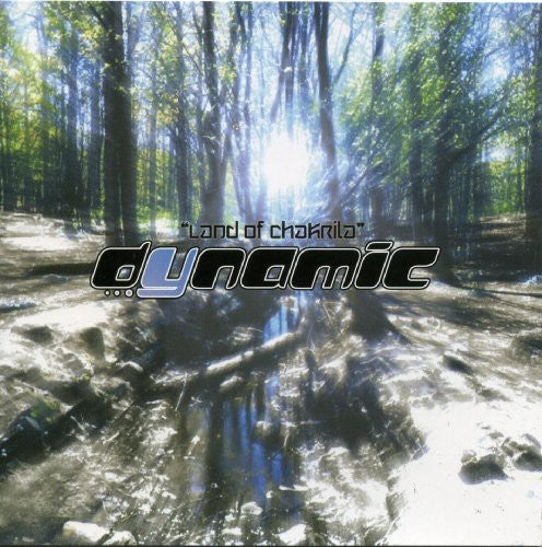Dynamic - Land of Chakri-La