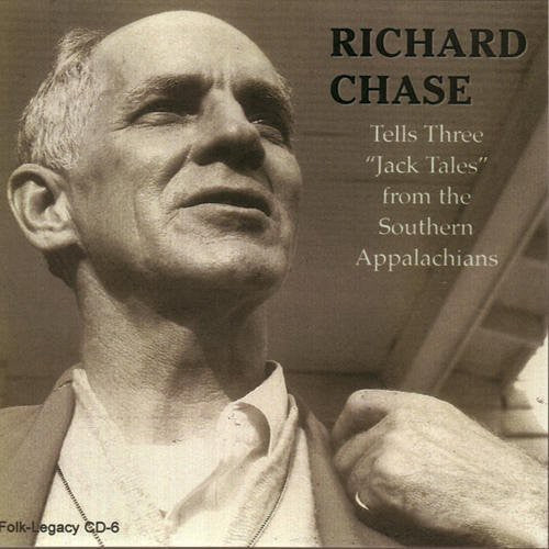 Richard Chase - Tells Three "Jack Tales" From The Southern Appalachians