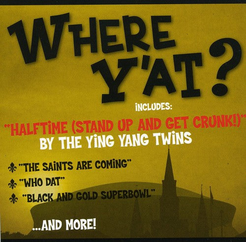 Various Artists - Where Y'at: Ultimate Black and Gold Party