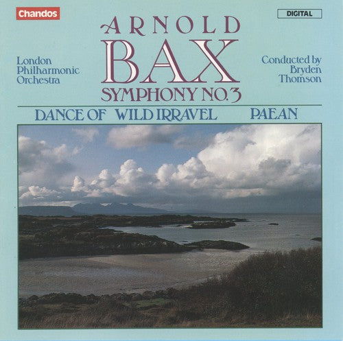 Bax/ Thomson/ Lpo - Symphony No. 3/D