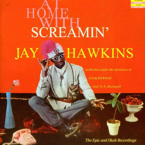 Jay Hawkins - At Home with Screamin Jay Hawkins
