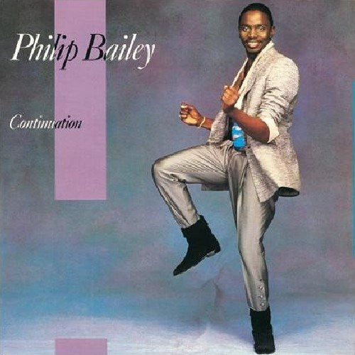 Philip Bailey - Continuation