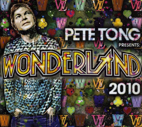 Pete Tong - Wonderland 2010