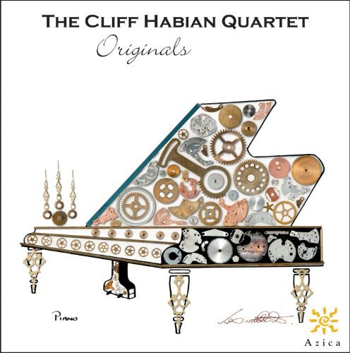 Cliff Habian - The Cliff Habian Quartet: Originals