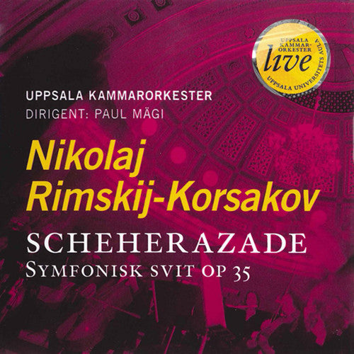 Rimsky-Korsakov/ Uppsala Chamber Orchestra/ Magi - Scheherazade
