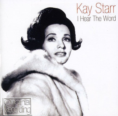 Kay Starr - I Hear the Word