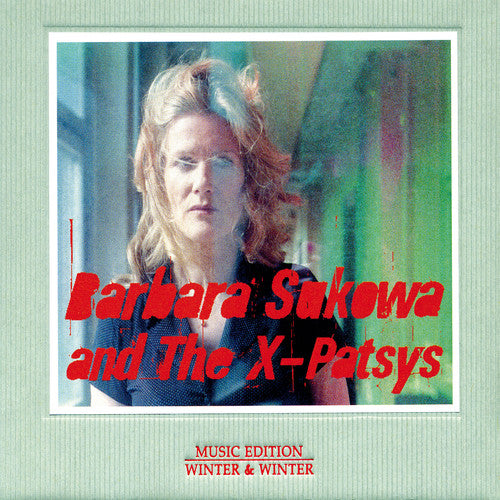 Barbara Sukowa & X-Patsys - Devouring Time