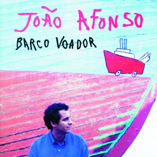 Afonso Joao - O Barco Voador