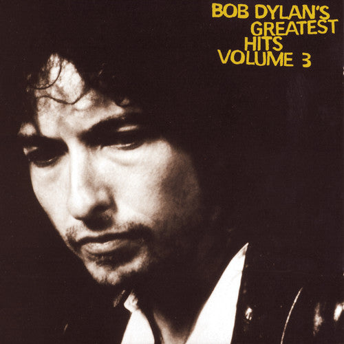 Bob Dylan - Greatest Hits, Vol. 3
