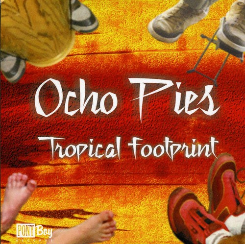 Ocho Pies - Tropical Footprint