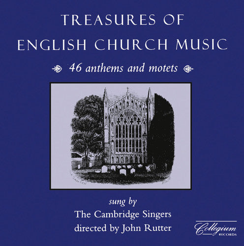 Cambridge Singers - Treasures of English Church Music