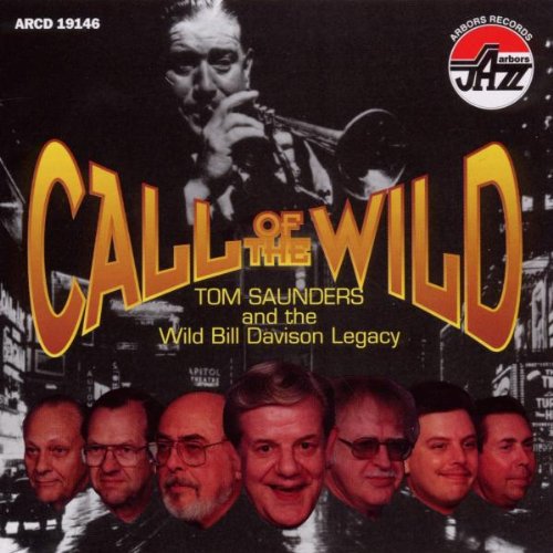 Wild Bill Davison - Call of the Wild