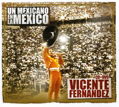 Vicente Fernandez - Un Mexicano en la
