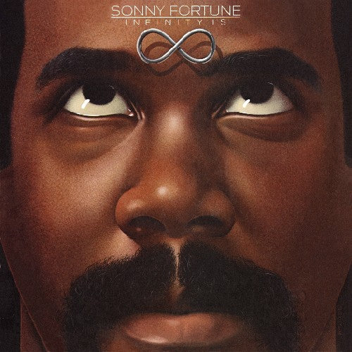Sonny Fortune - Infinity Is