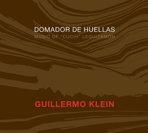 Guillermo Klein - Domador De Huellas