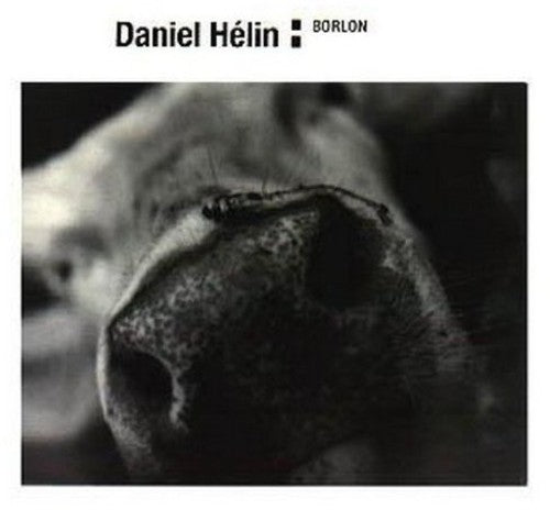 Daniel Helin - Borlon