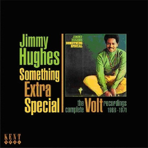 Jimmy Hughes - Something Extra Special: Complete Volt Rec 1968-71