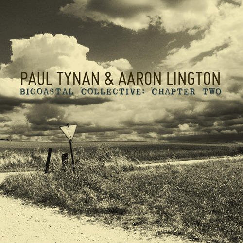 Paul Tynan / Aaron Lington - Bicoastal Collective, Vol. 2