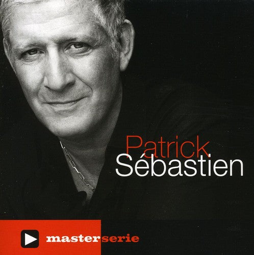 Patrick Sebastien - Master Serie