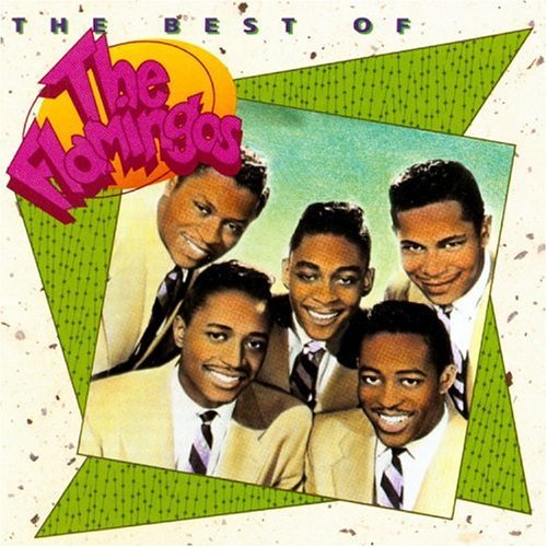 The Flamingos - Best Of