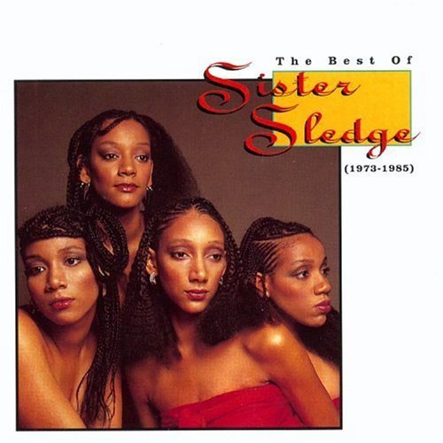 Sister Sledge - Best of 1973-1985
