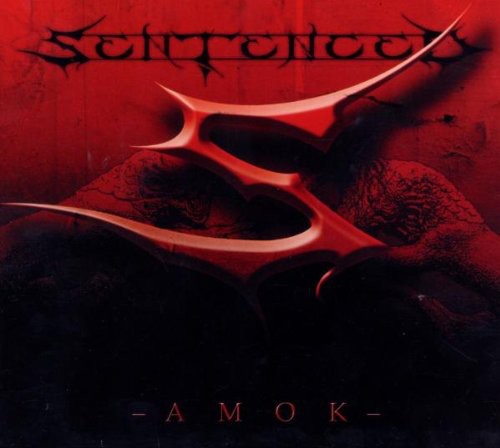 Sentenced - Amok Love & Death