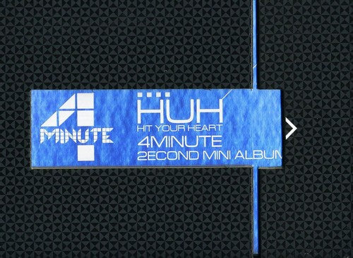 4 Minute - Hit Your Heart